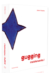 „gugging meisterwerke.!“ – Buchpräsentation in Wien